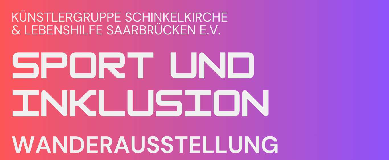 Ausstellung „Sport und Inklusion“ in der Schinkelkirche